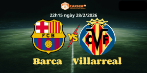Đội hình dự kiến Barca vs Villarreal
